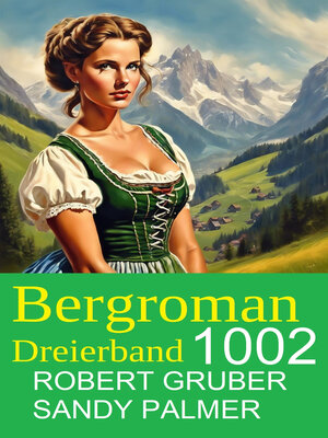 cover image of Bergroman Dreierband 1002